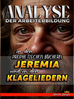 cover image of Analyse der Arbeiterbildung in den Prophetischen Büchern Jeremia und in den Klageliedern